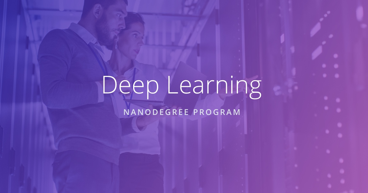 Udacity - Deep Learning Nanodegree program