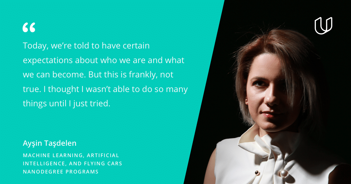 Women's History Artificial Intelligence Ayşin Taşdelen Udacity quote